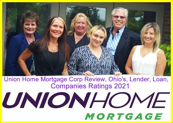 Union Home Mortgage Corp Review