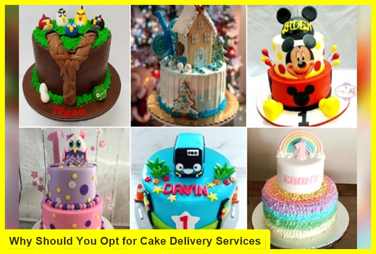Why Should You Opt for Cake Delivery Services